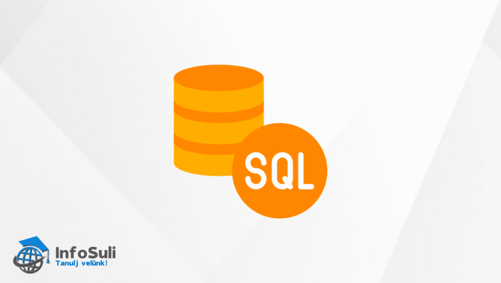 Adatbázis-kezelés (SQL Alapok)